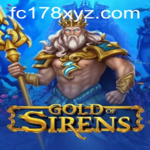 Unveiling the Mysteries of GoldofSirens: A Deep Dive Into the Game Mechanics and Current Trends